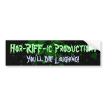 Hor-RIFF-ic Productions bumper stickers
