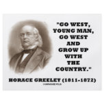 Horace Greeley Go West Young Man Go West flyers