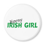Horny Irish Girl magnets