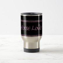 "Horse Lover" ~ Mug