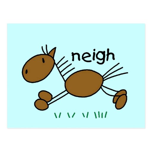 Horse Says Neigh Tshirts and Gifts Post Card