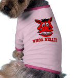 Horse Says Whoa Nelly pet clothing