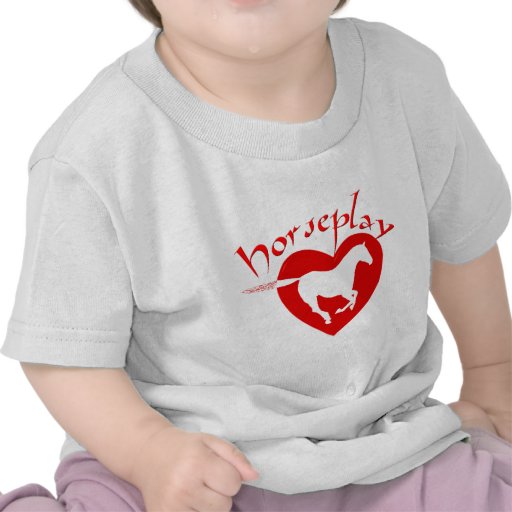 horseplay 1 tshirt