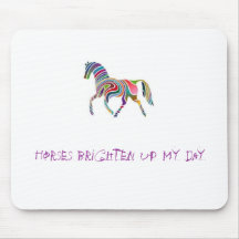 Horses Brighten Up My Day Mousemat
