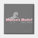 Horses Rule Boys Drool Refrigerator Magnets