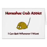 Horseshoe Crab Addict Greeting Cards