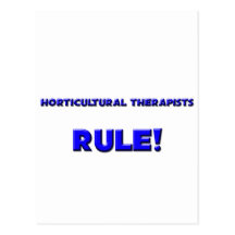 Horticultural Therapists Rule! Postcard