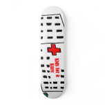 Hospital Skateboard
