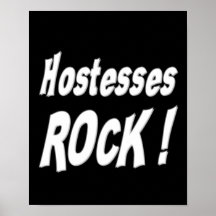Hostesses Rock! Poster Print