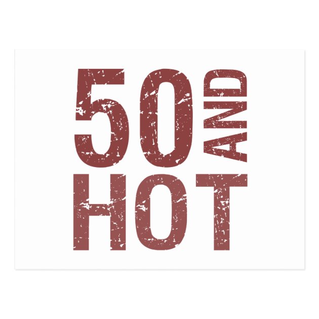 Hot 50th Birthday Postcard | Zazzle