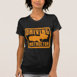 Hot car DRIVING instructor Tshirt