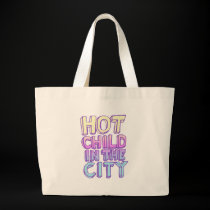 Hot Child in the City bags
