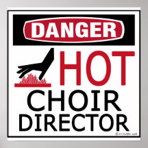 Hot Choir Director Print