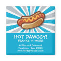 Hot Dawg Promotional magnets
