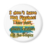 Hot Flashes? magnets