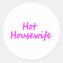 Hot Housewife Round Stickers