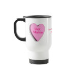 Hot Mama Customisable Pink Travel Mug Template