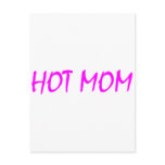 Hot Mum (Pink) postcards