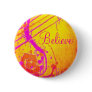 Hot pink abstract, Believe badge.
