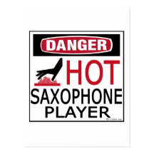 Hot Saxophone Player Post Card