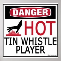 Hot Tin Whistle Player Poster