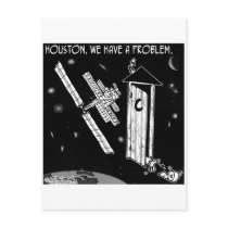 Houston, We Have A Problem