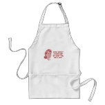 How About A Nice Cup of Shut The Hell Up? aprons