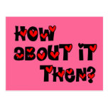 How About It Then? Hearts Post Card