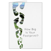 How Big Is Your Footprint? Cards