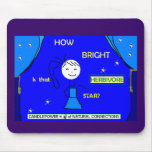 How bright is that star? Mousepad