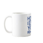 How do I block you Coffee Mugs