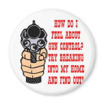 How Do I Feel About Gun Control Fridge Magnets