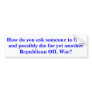 How do you ask someone to fight, die? STICKER
