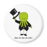 How-Do-You-Do-lhu magnets