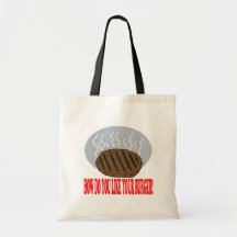 How Do You Like Your Burger Bag