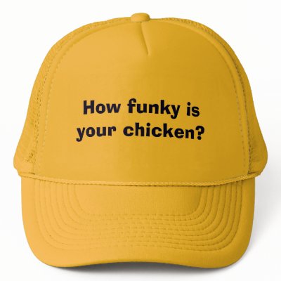 how_funky_is_your_chicken_hat-p148404999960542539zvxz7_400.jpg