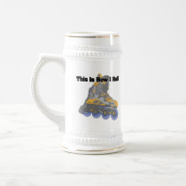 How I Roll (Roller Blades/Inline Skates) Mug