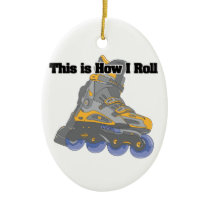 How I Roll (Roller Blades/Inline Skates) Ornaments