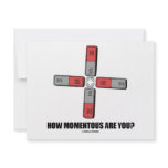 How Momentous Are You? (Quadrupole Moment) Custom Invitations