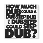 How Much Dubstep?