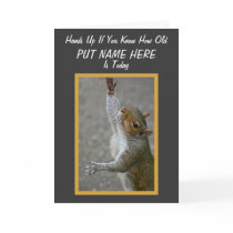 How Old? ~ 'Over The Hill' Cards