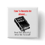 How To Become An Atheist.... Pin