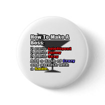 How To Make a Boss