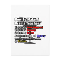 How To Make a Drama Teacher