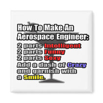 How To Make an Aerospace Engineer Magnet