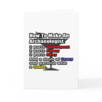 How To Make an Archaeologist