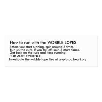 How to run with the WOBBLE LOPES. Business Card Templates