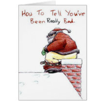 How to tell you have been REALLY bad Christmas Car Greeting Cards