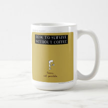 HP5064 "Harold's Planet" "survive without coffee" Coffee Mugs