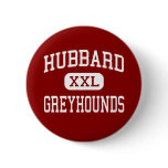 Hubbard - Greyhounds - High - Chicago Illinois buttons